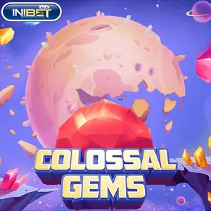 Colossal Gems